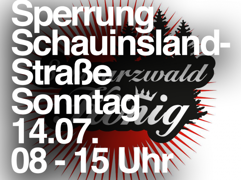 14.07. Sperrung: L124 (Schauinslandstrasse) – Schauinslandkönig